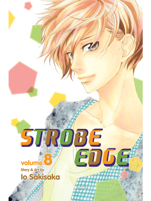 Title details for Strobe Edge, Volume 8 by Io Sakisaka - Wait list